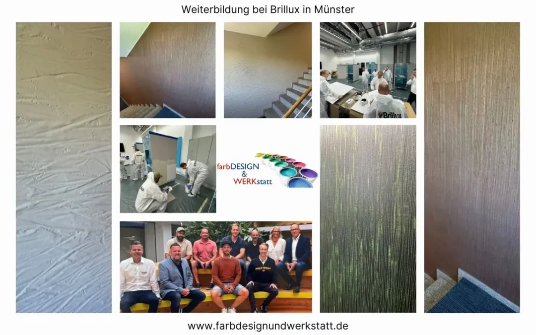 Collage zur Weiterbildung bei Brillux in Münster, bei der das Team von farbDESIGN und WERKstatt innovative Oberflächentechniken und moderne Wandgestaltungsmethoden erlernt hat. Zu sehen sind das Team bei praktischen Schulungen sowie Beispiele für Wandtexturen und Oberflächengestaltung. www.farbdesignundwerkstatt.de